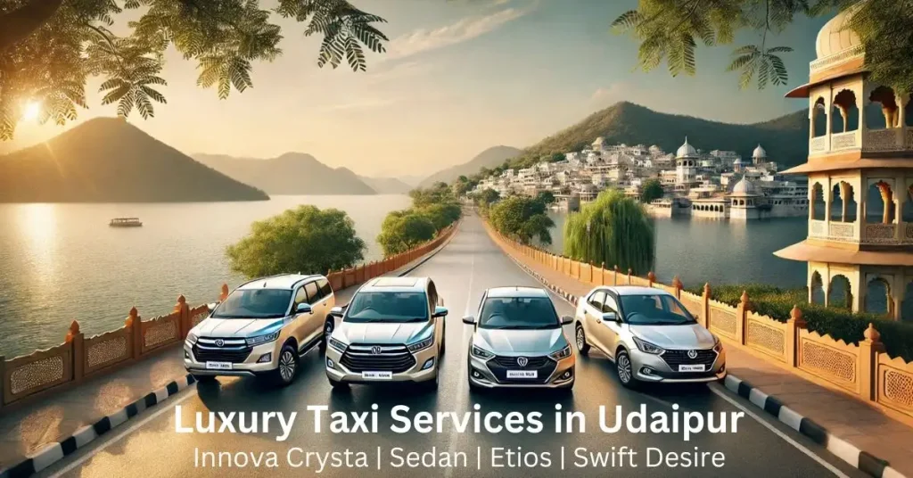Luxury Taxi Services in Udaipur: Innova Crysta | Sedan | Etios | Swift Desire