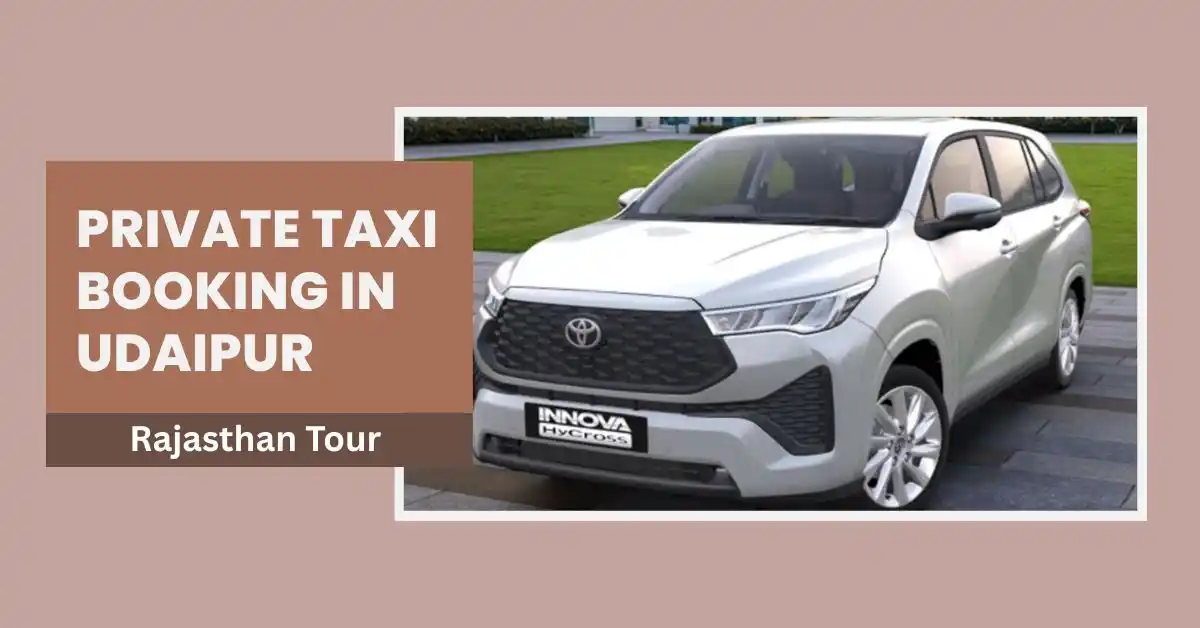 Private Taxi Booking in Udaipur