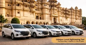 Udaipur Local Sightseeing Taxi – The Smart Way to Explore the City of Lakes